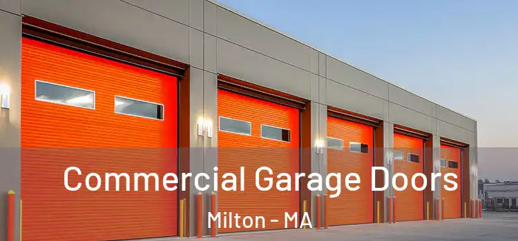  Commercial Garage Doors Milton - MA