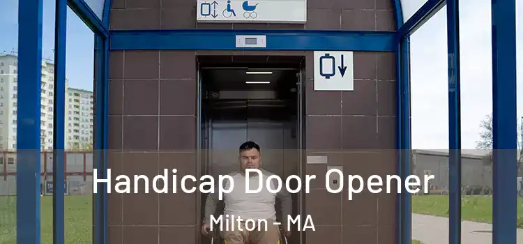 Handicap Door Opener Milton - MA