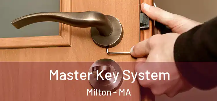 Master Key System Milton - MA