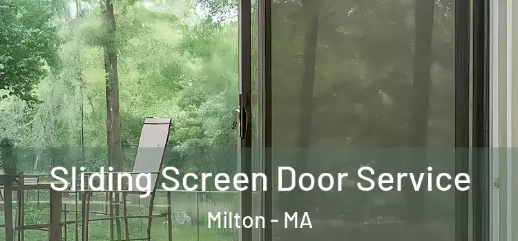 Sliding Screen Door Service Milton - MA